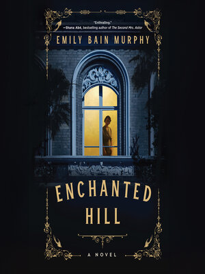 cover image of Enchanted Hill